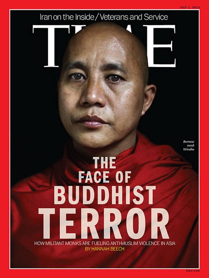 Надпись на  обложке журнала "Тайм": лицо буддийского террора. Это буддийский монах Ашина Виратхку, который считает, что Бирма должна быть свободна от мусульман